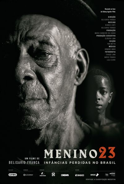 Menino 23: Infâncias Perdidas no Brasil 2 Menino 23: Infâncias Perdidas no Brasil