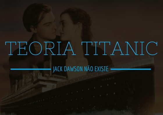 Teoria Titanic