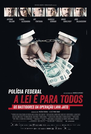 Polícia Federal: A Lei é para Todos