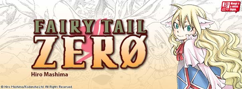 HQ/Livros  Fairy Tail Zero, o surgimento da guilda dos magos
