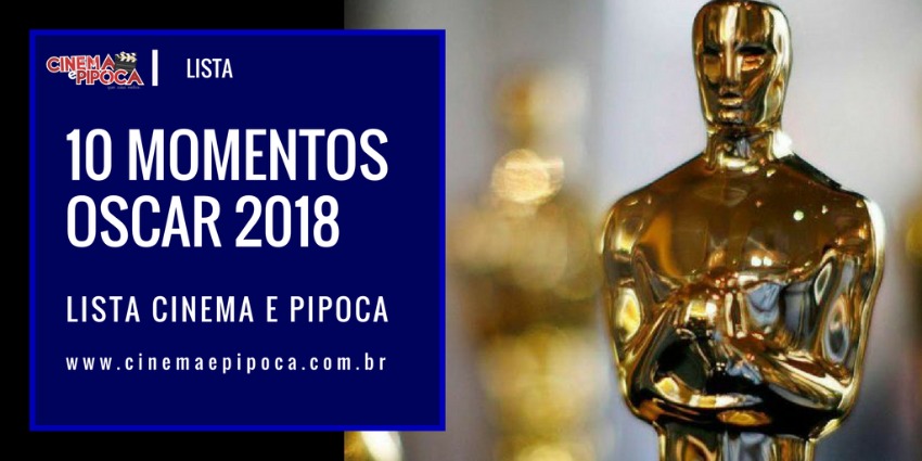 10 momentos oscar 2018