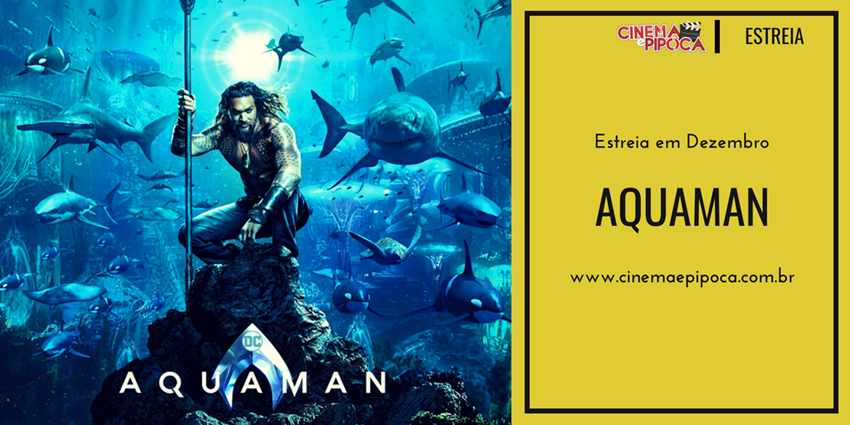 saiu o trailer de aquaman