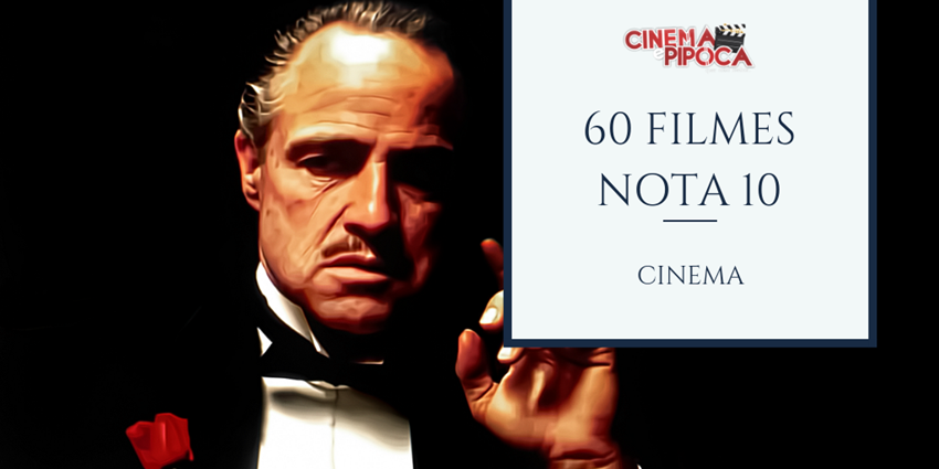 60 filmes nota 10