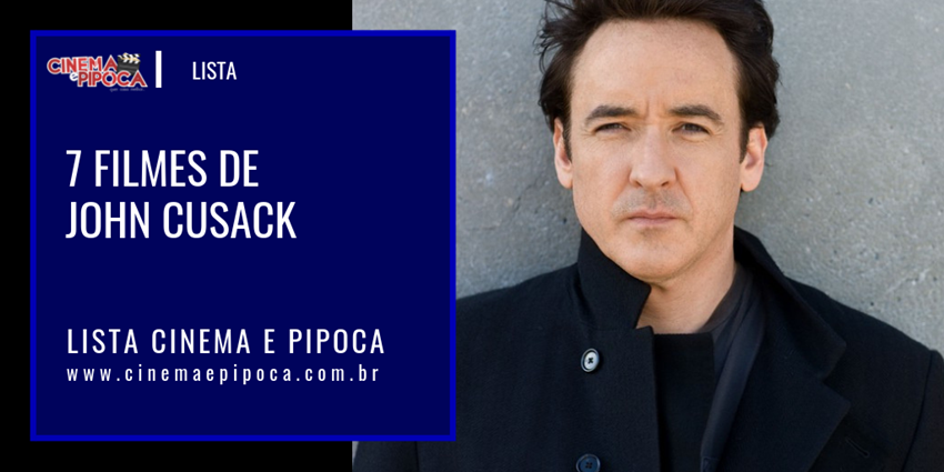 7 Filmes de john cusack