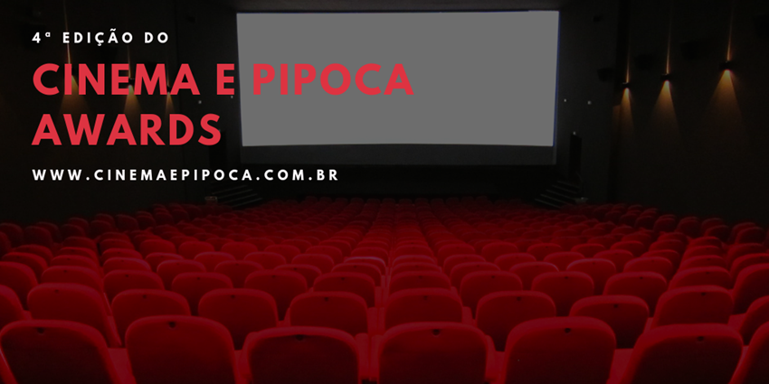 4 cinema e pipoca awards