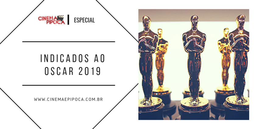 indicados ao oscar 2019