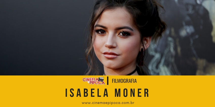 A carreira de Isabela Moner 1 isabela moner