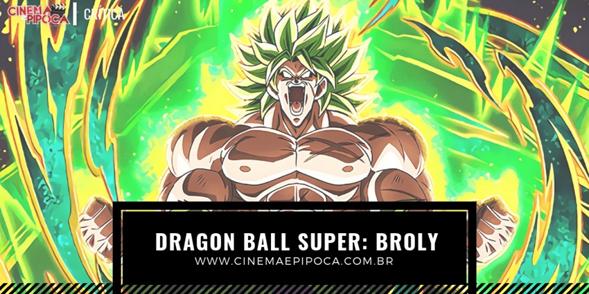 dragon ball broly topo