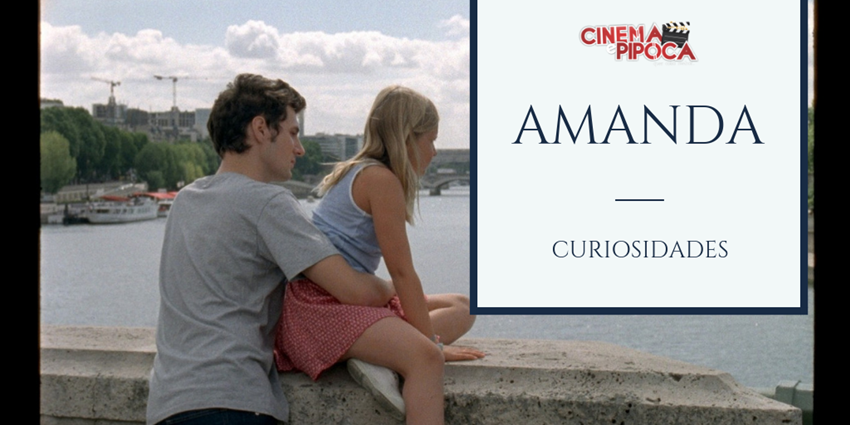 7 curiosidades sobre o filme Amanda