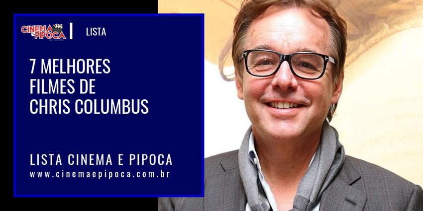 7 melhores filmes de chris columbus