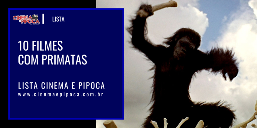 10 filmes com primatas