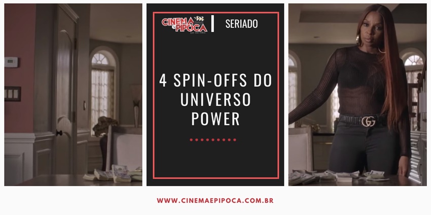 4 spin offs do universo Power