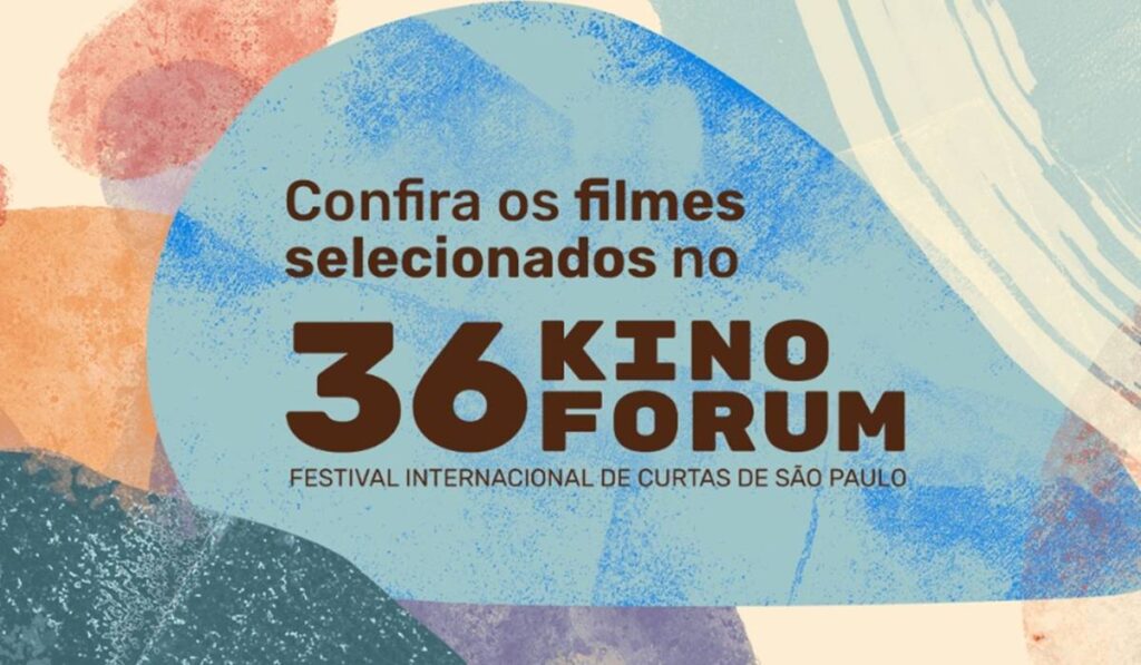 Filmes selecionados no 36º Kinoforum