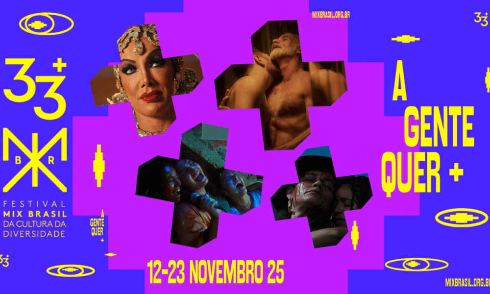 33º Festival MixBrasil de Cultura da Diversidade