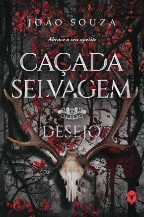 Caçada Selvagem – Desejo | HQs & Livros 2 Caçada Selvagem – Desejo